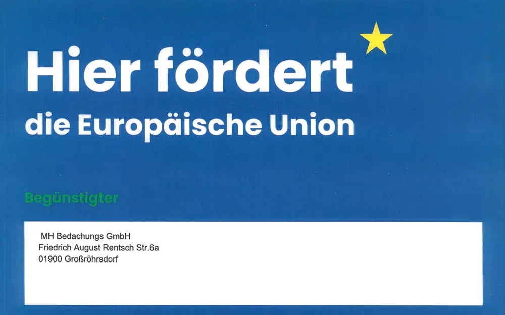 Blaues Schild: "Hier fördert die Europäische Union", mit EU-Stern und Empfängerdetails.